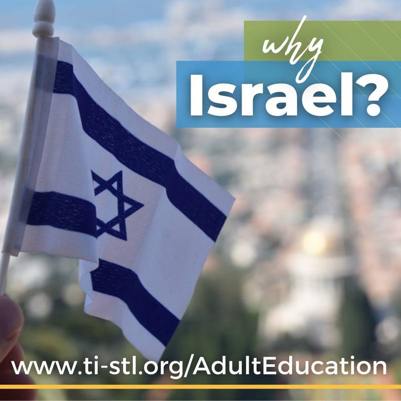 TEXT: Why Israel? IMAGE: Israeli flag with Israel in the background